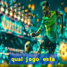 qual jogo esta pagando bem hoje